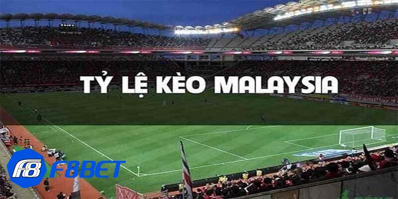 kèo malaysia